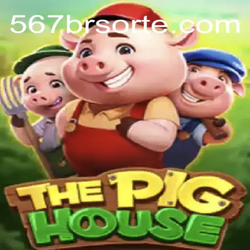 ThePigHouse: Discover the Exciting World of 567BR